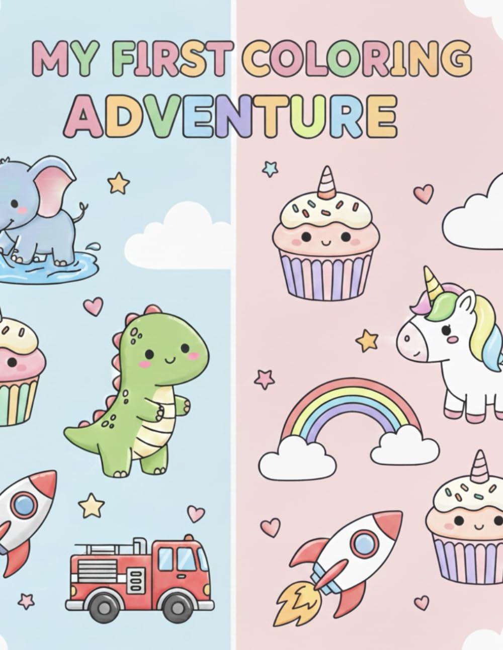 My First Cute Colouring Adventure: Mixed Theme Colouring Fun for Kids Ages 3–6