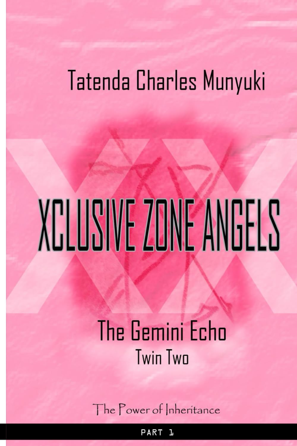 XCLUSIVE ZONE ANGELS: The Gemini Echo, Twin Two, Part 1: 8
