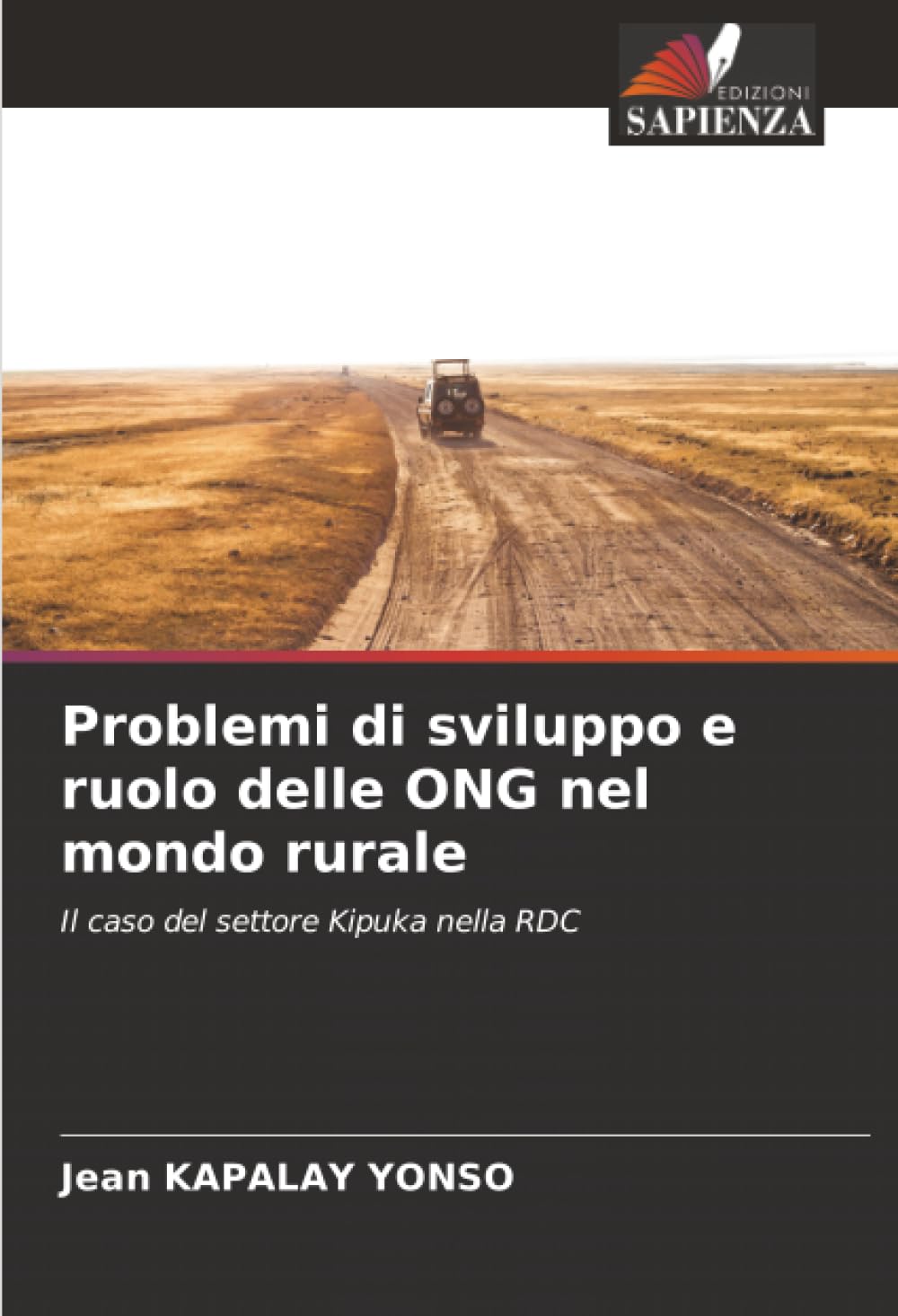Problemi di sviluppo e ruolo delle ONG nel mondo rurale: Il caso del settore Kipuka nella RDC