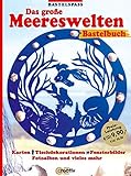  Bastelspass - Das große Meereswelten-Bastelbuch: Karten, Tischdekorationen, Fensterbilder u.v.m.