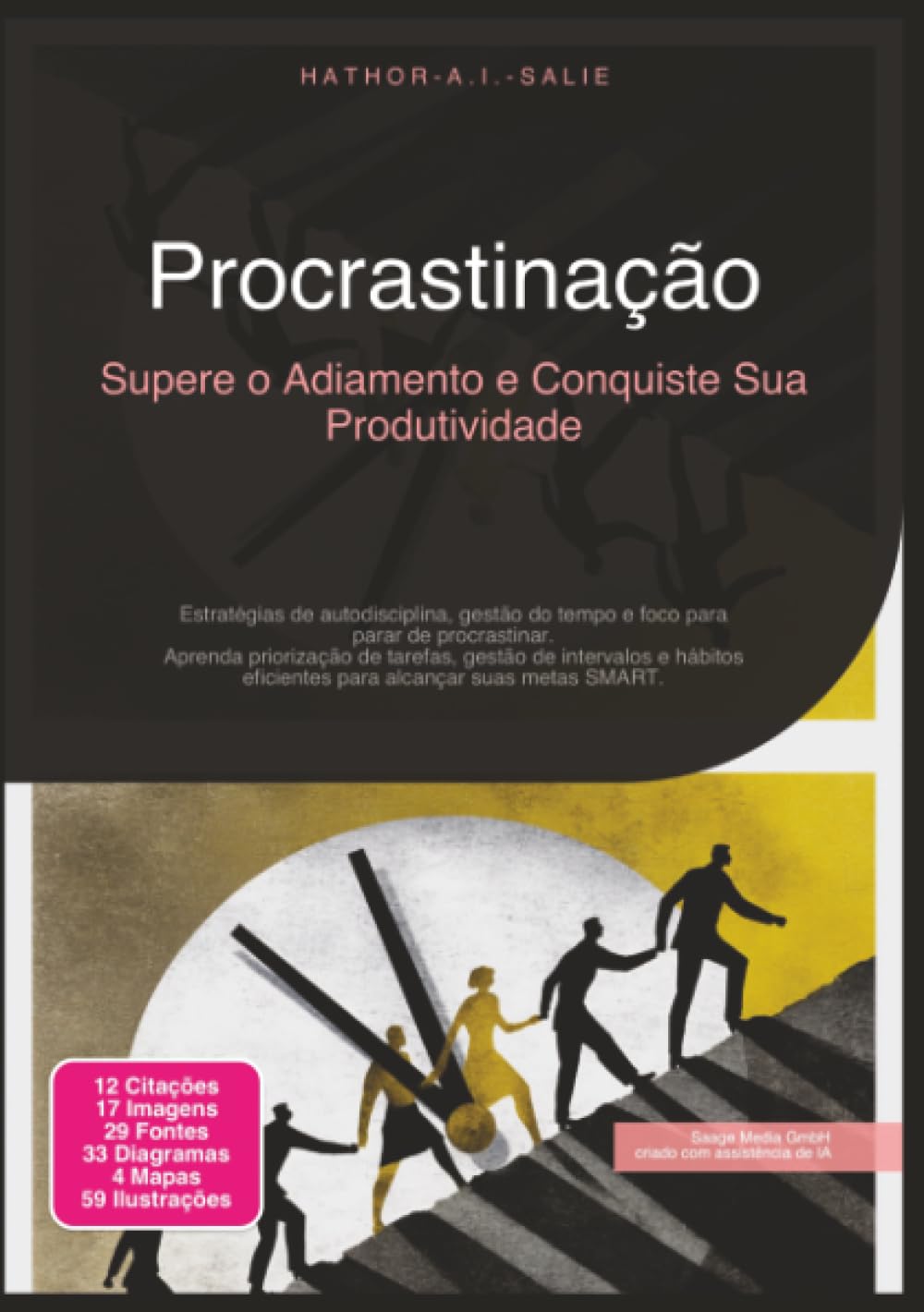 Procrastinação: Supere o Adiamento e Conquiste Sua Produtividade