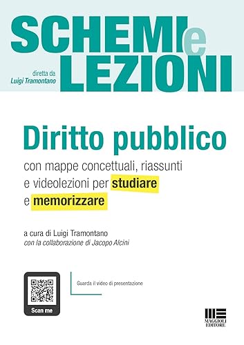 Schemi e lezioni di diritto pubblico. Con mappe concettuali, riassunti e videolezioni