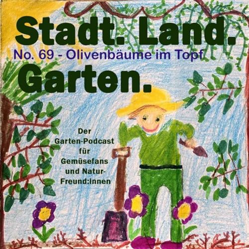 No. 69 - Wie am Mittelmeer: Olivenb&auml;ume im Topf richtig pflegen copertina