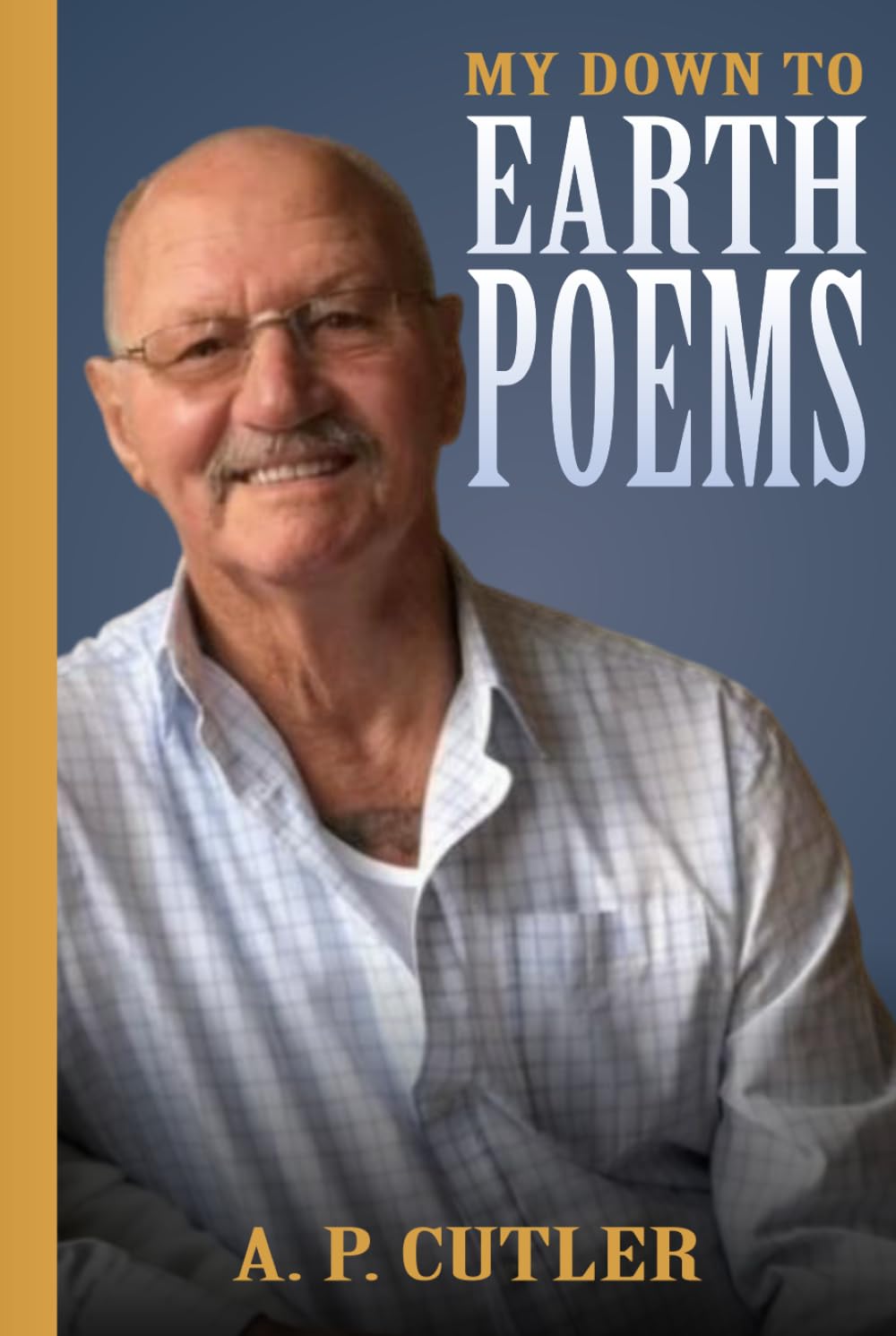 My Down-To-Earth Poems