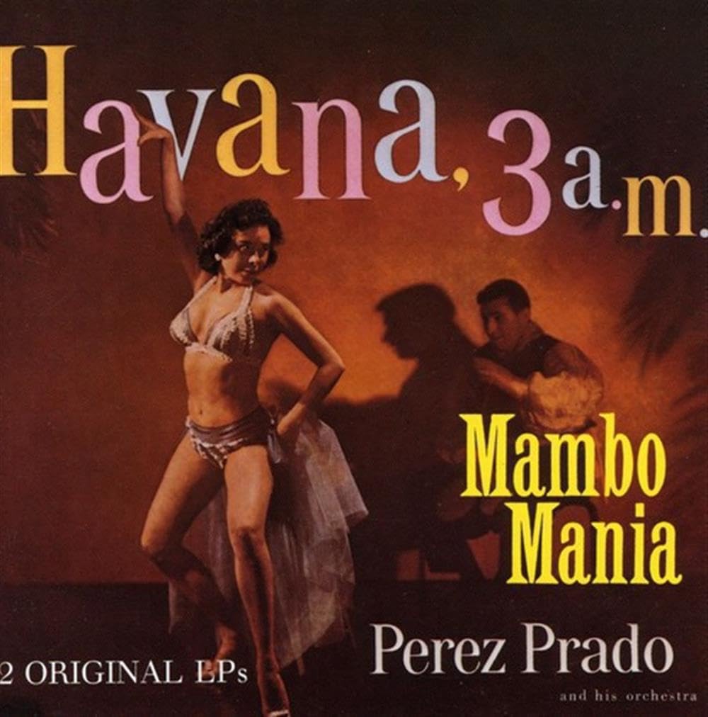 Mambo Mania - Havanna 3 A.M. (CD)