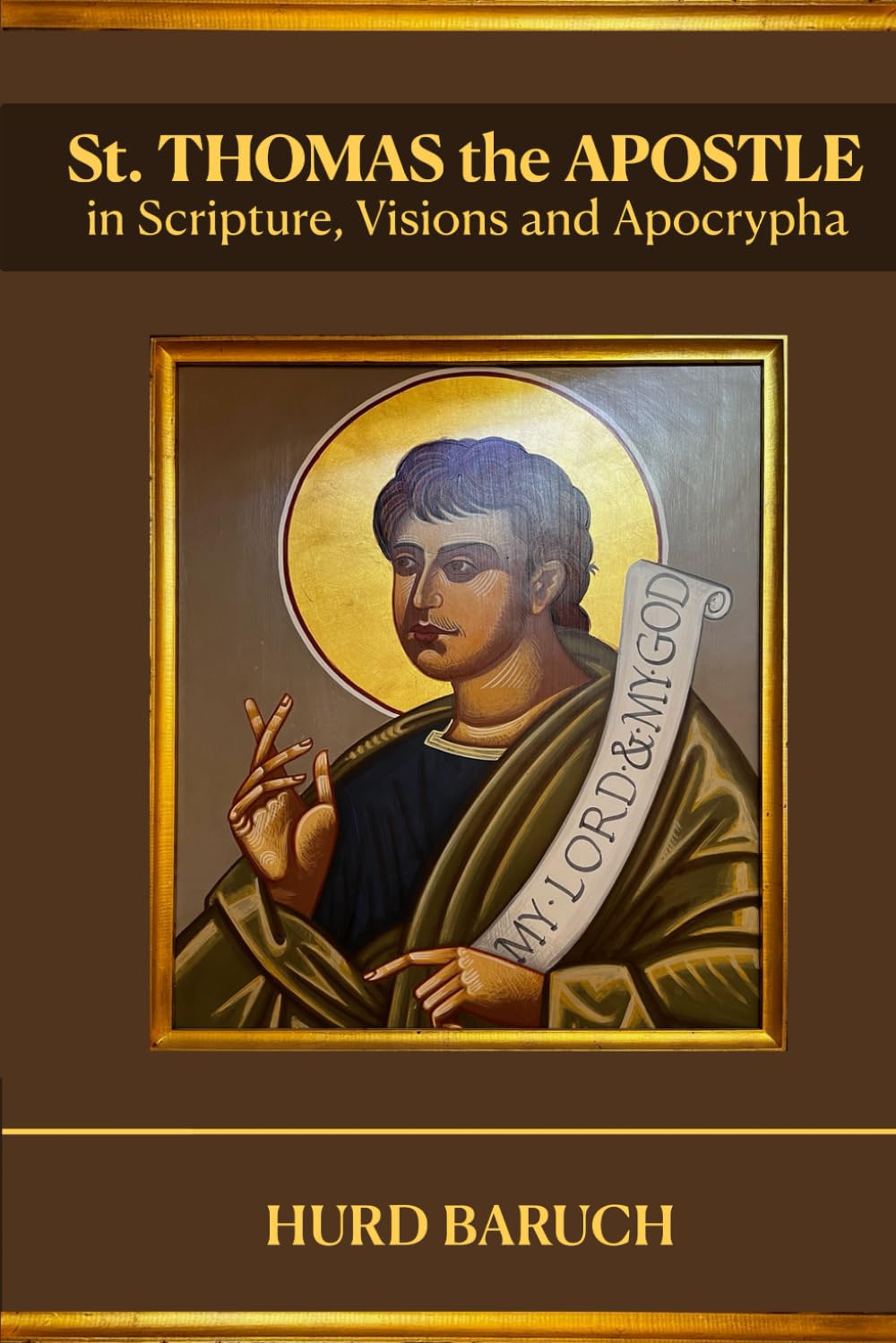 Saint Thomas the Apostle in Scripture, Visions, Apocrypha