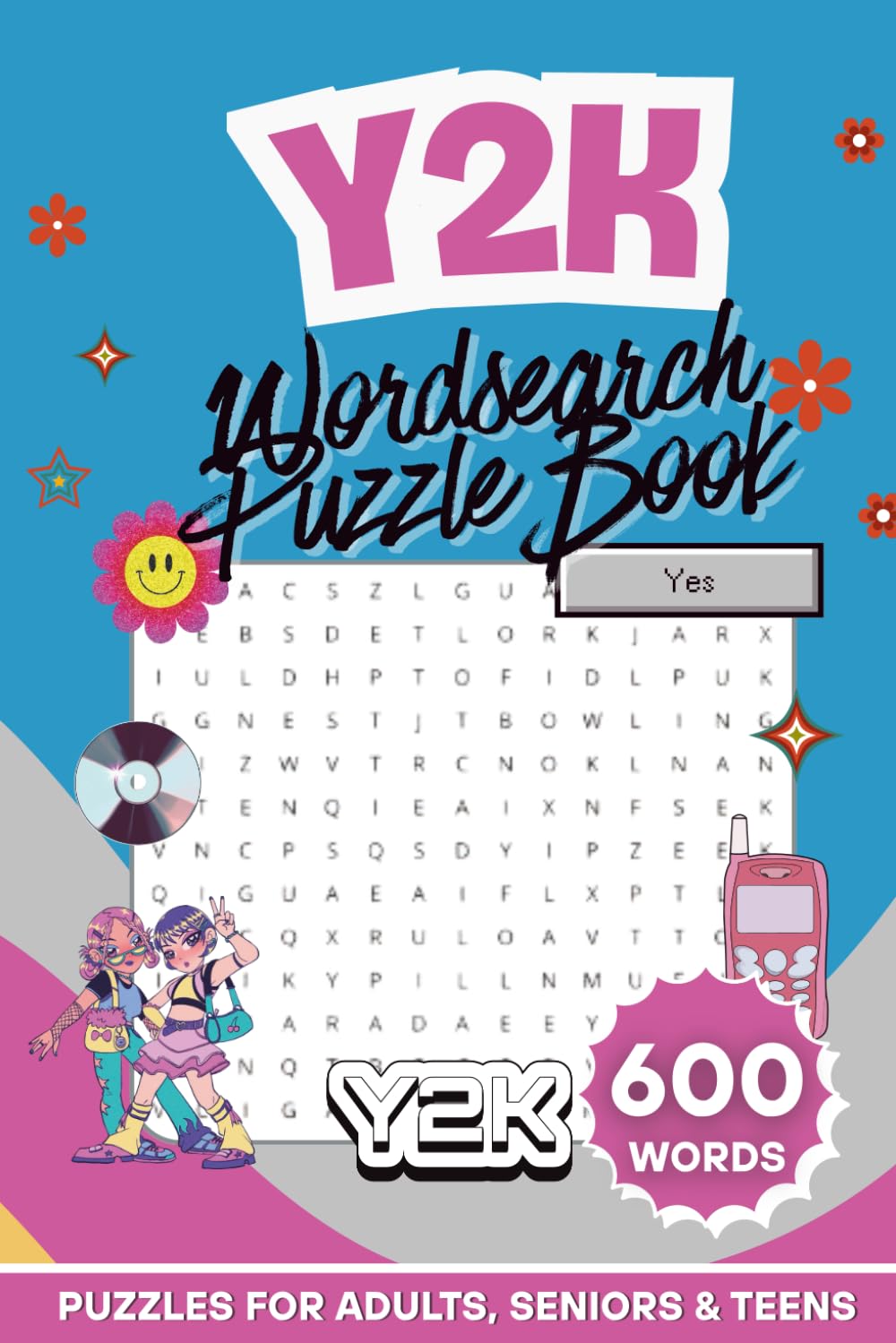 Y2K Wordsearch Puzzle: 600 Retro-Themed Words | 60 Nostalgia Puzzles | Large Print Brain Games For Adults, Seniors & Teens (Nostalgic Moments Crossword & Wordsearch Puzzle Book Series)