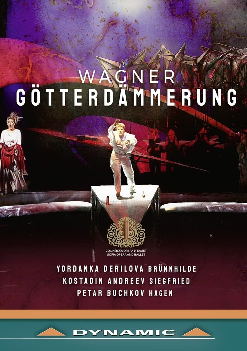 Wagner: Götterdämmerung [Erich Wächter; Yordanka Derilova; Kostadin Andreev; Peter Buchkov; Orchestra and Chorus of Sofia Opera and Ballet] [Dynamic: 37900] [DVD] [2022] [NTSC]
