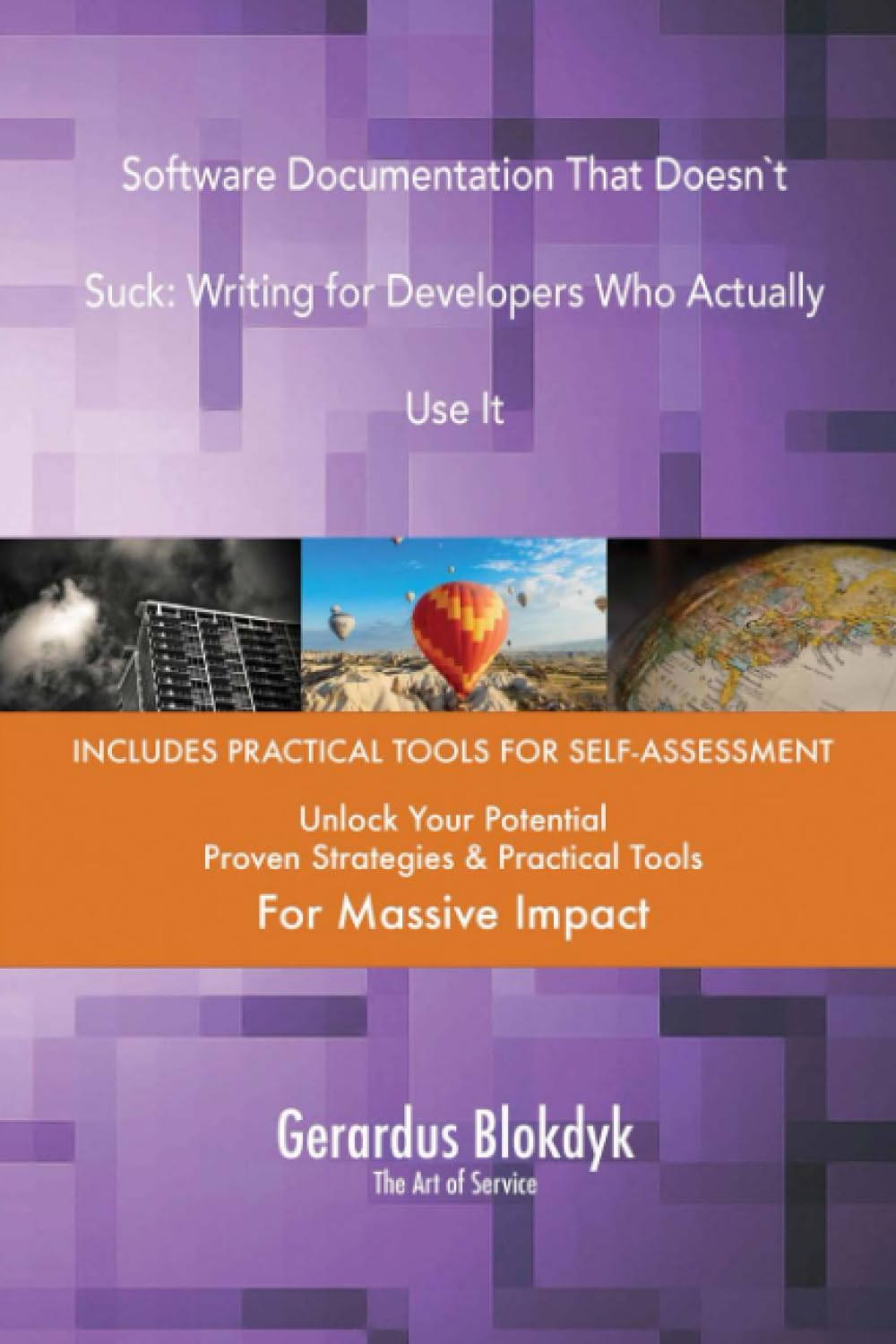 Software Documentation That Doesn`t Suck: Writing for Developers Who Actually Use It