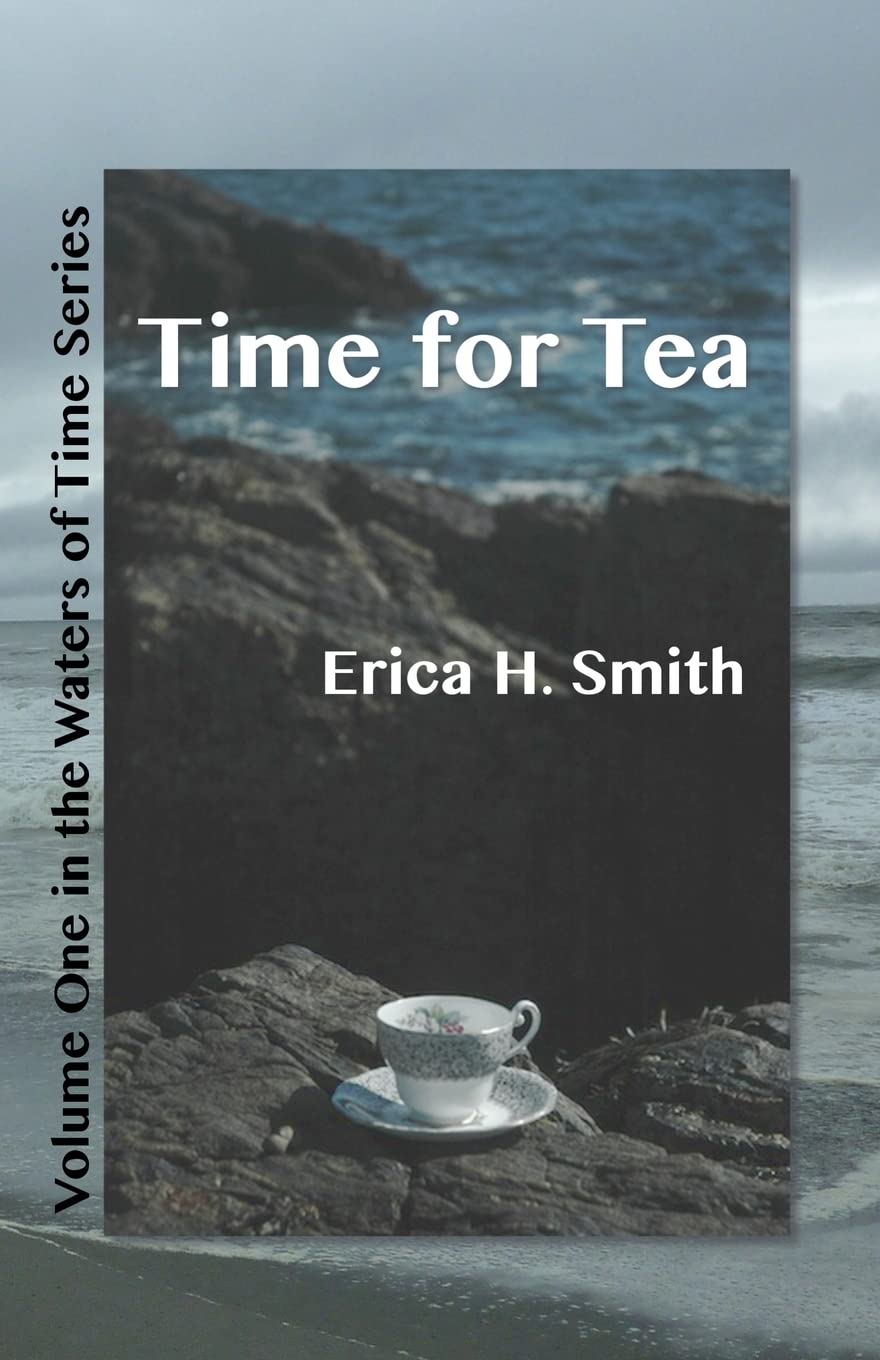 Time for Tea: Volume 1 (The Waters of Time)