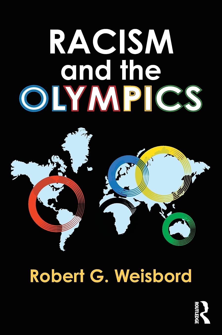 Racism and the Olympics      1st Edition