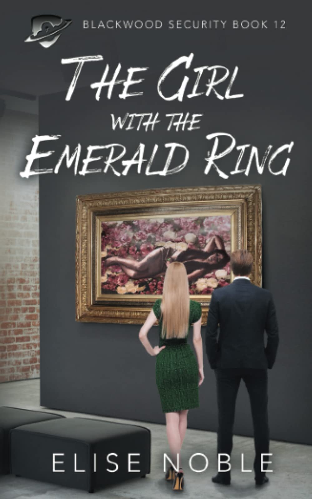The Girl with the Emerald Ring: A Romantic Thriller: 12 (Blackwood Security)