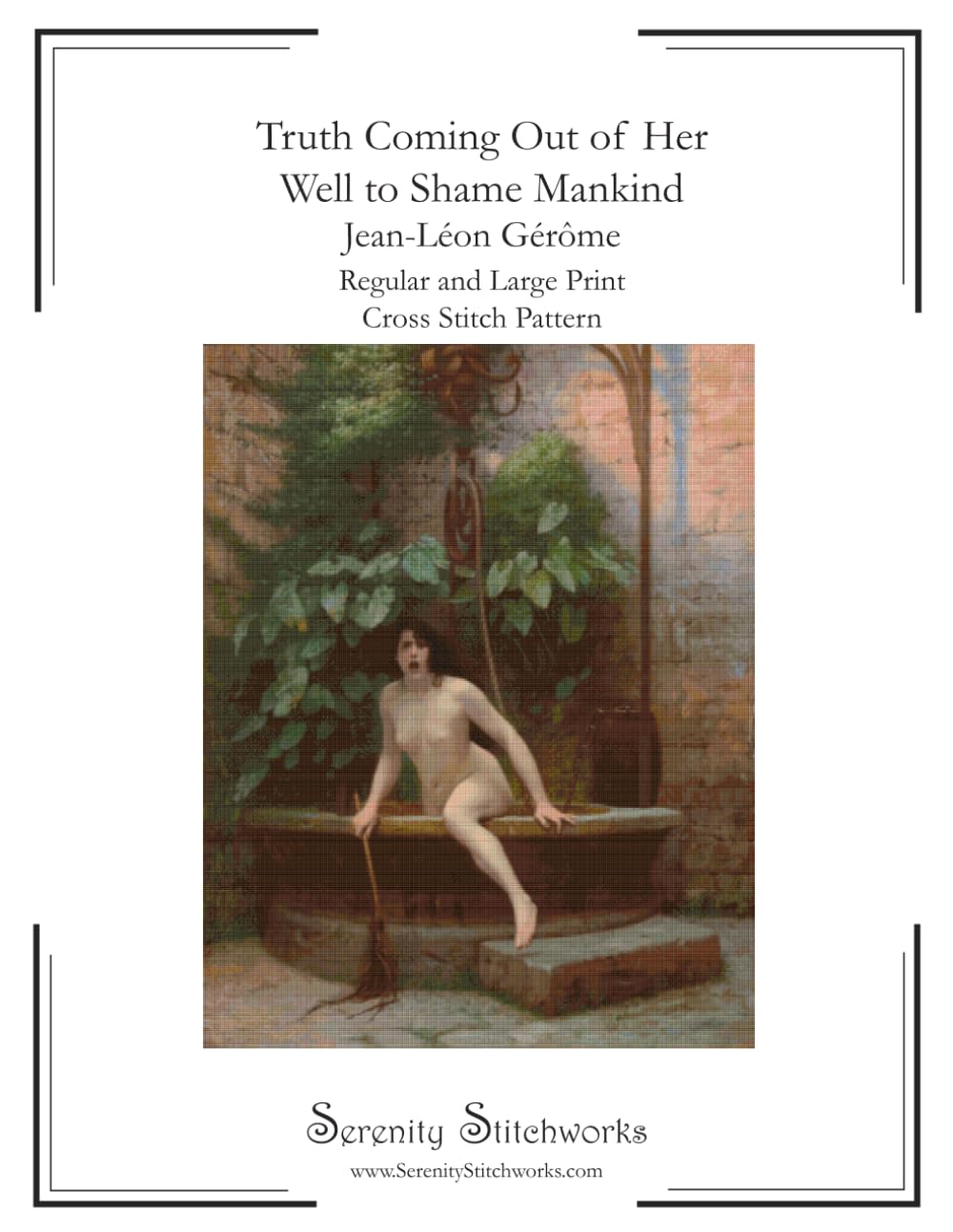 Truth Coming Out of Her Well to Shame Mankind Cross Stitch Pattern – Jean-Léon Gérôme: Regular and Large Print Cross Stitch Pattern
