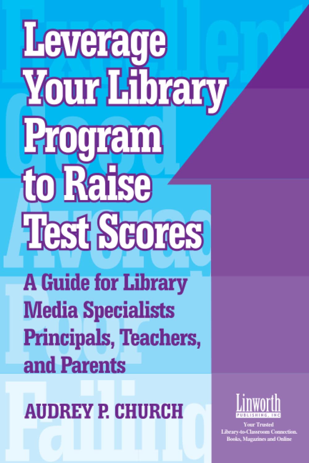 Amazon.com: Leverage Your Library Program to Raise Test Scores: A Guide ...