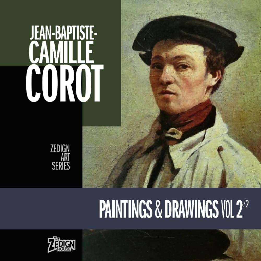 Jean-Baptiste-Camille Corot - Paintings & Drawings Vol 2