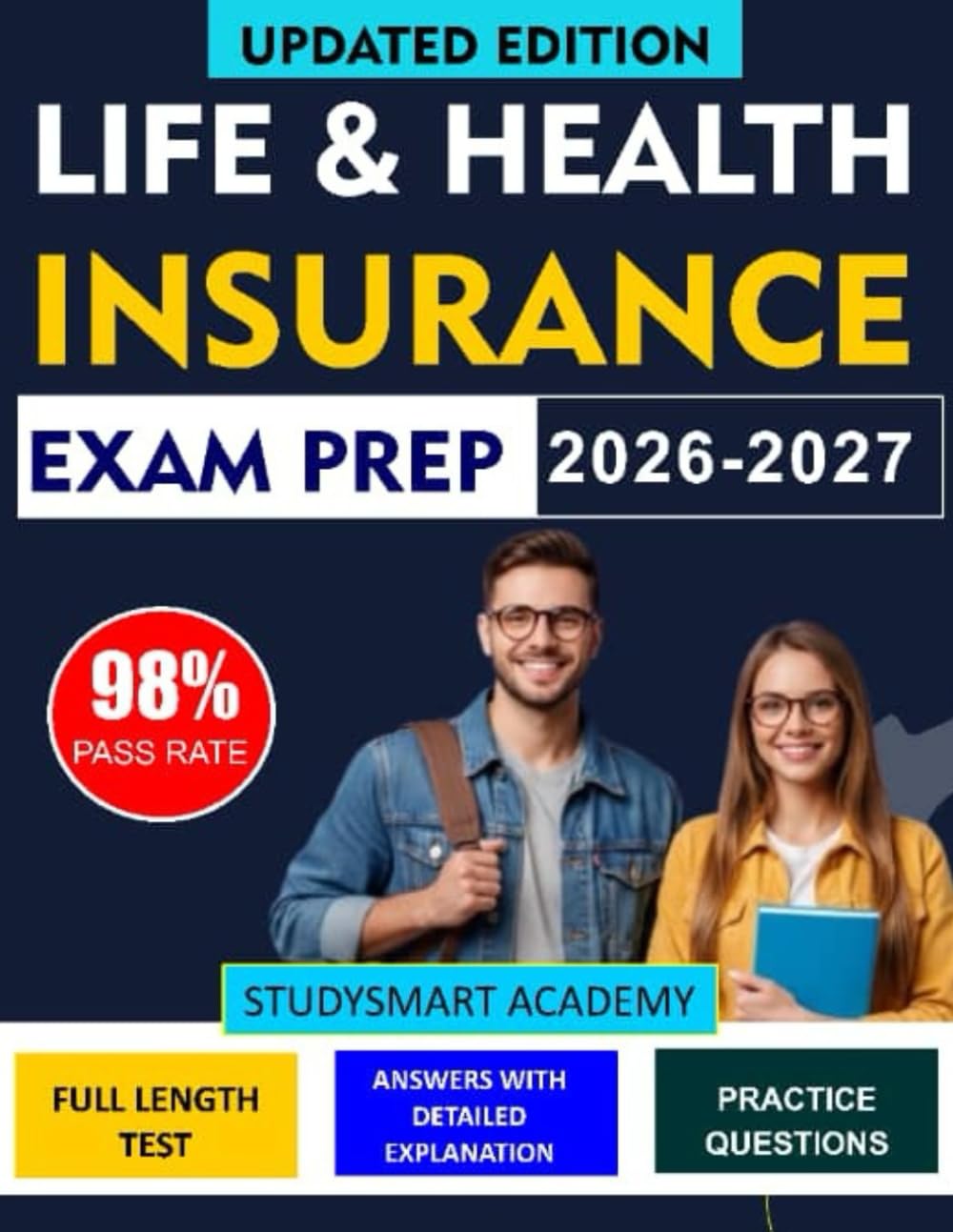 LIFE & HEALTH INSURANCE EXAM PREP: Comprehensive Review, Test-Taking Tips, and Expert Guidance for Candidates