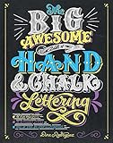  The Big Awesome Book of Hand & Chalk Lettering