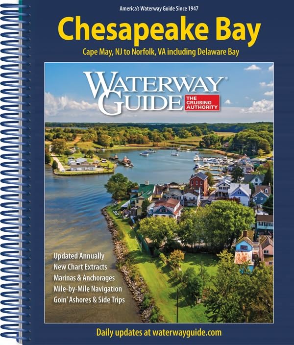 Waterway Guide Chesapeake Bay 2024: Essential Cruising Guide for Boating on the Chesapeake Bay