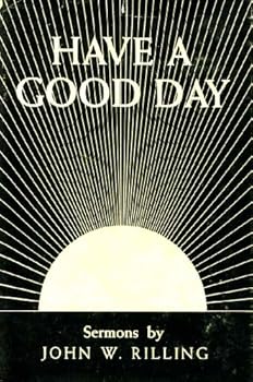 Have a good day,: And other sermons