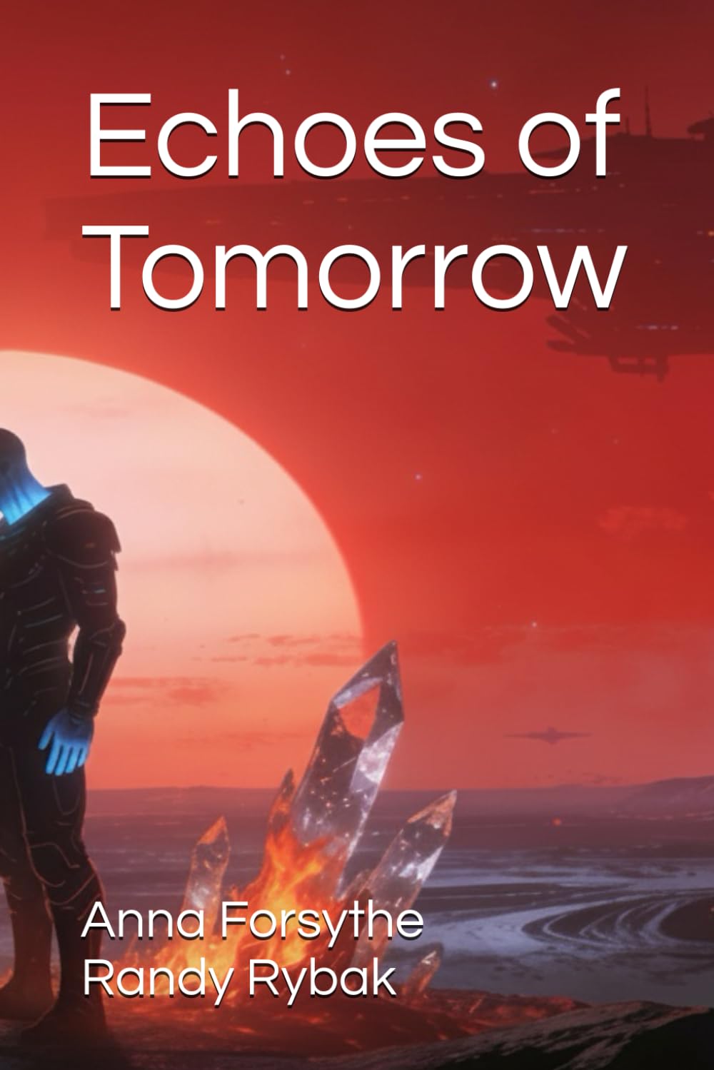 Echoes of Tomorrow: Book One: 1 (The Abduction Series)
