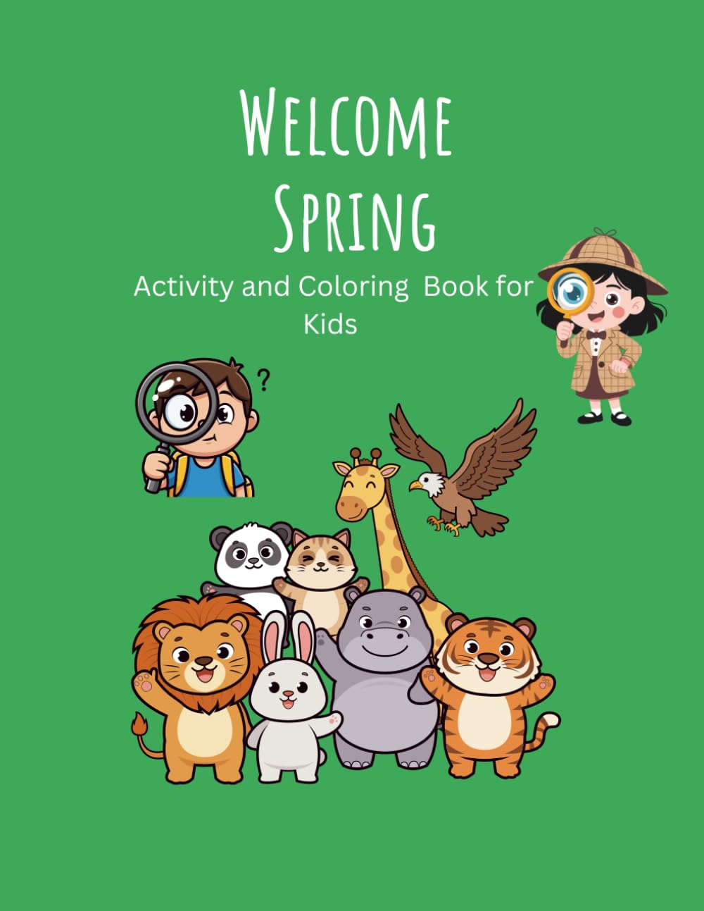 Welcome Spring Coloring Book for Kids: Coloring and activity Book
