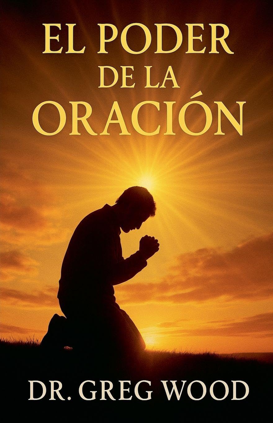 El Poder de la Oracion