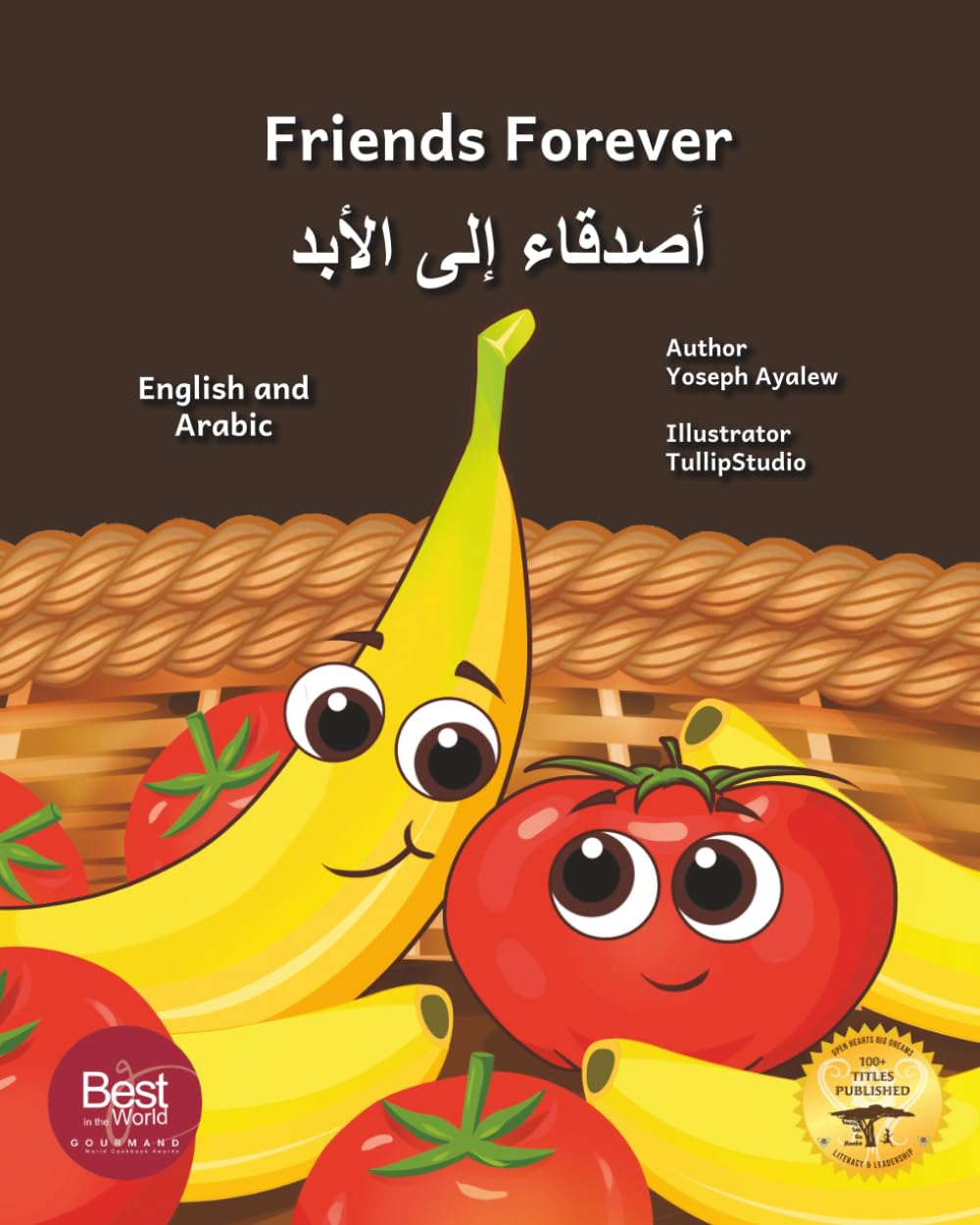 Friends Forever: A Tale Of Two Fruits in English and Arabic