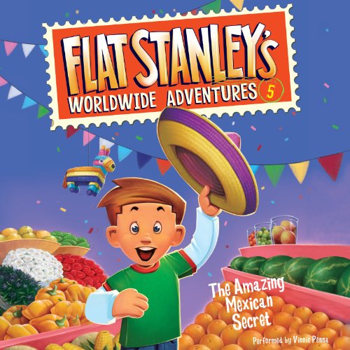 『Flat Stanley's Worldwide Adventures #5: The Amazing Mexican Secret』のカバーアート