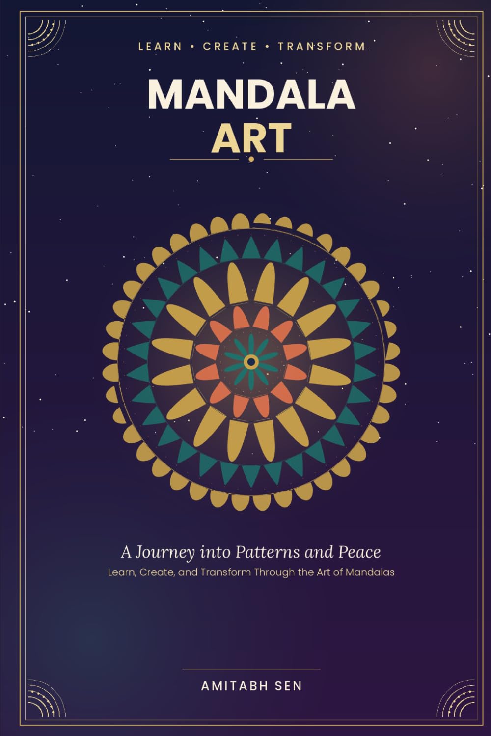 MANDALA ART - A Journey into Patterns & Peace
