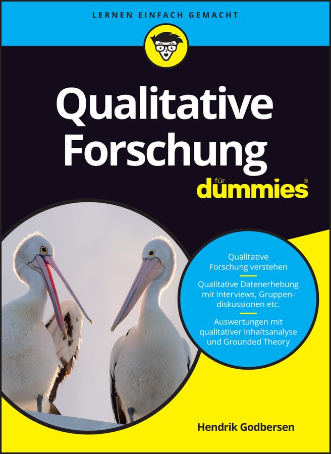 Qualitative Forschung für Dummies (German Edition)