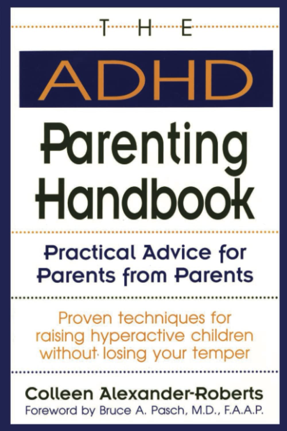 The ADHD Parenting Instruction manual: Handy Advice for Fogeys from Fogeys thumbnail