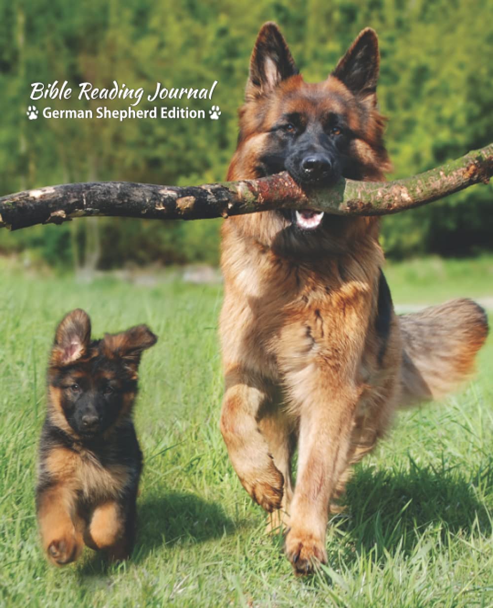 Bible Reading Journal: German Shepherd Edition (Bible Reading Journal: Popular Dog Breeds)