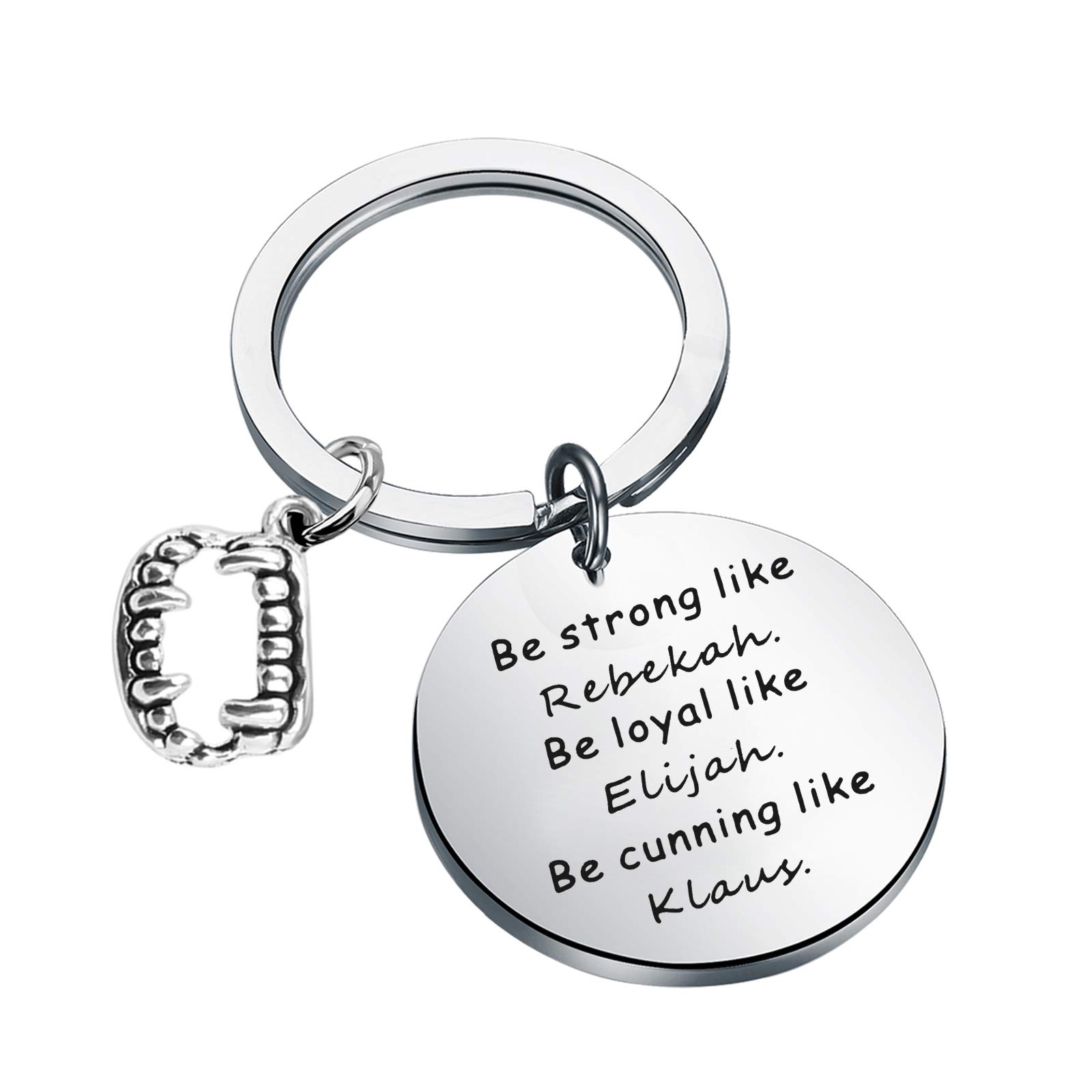 MYOSPARKMovie Inspired Gift Be Strong Like Rebekah Be Cunning Like Klaus Keychain