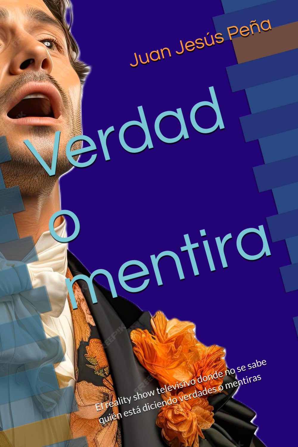 Verdad o mentira: El reality show televisivo donde no se sabe quién está diciendo verdades o mentiras