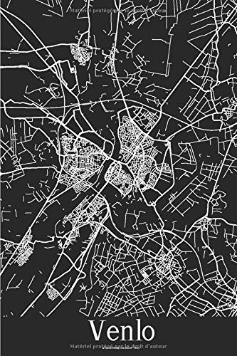 Venlo: Journal de Voyage | 120 pages lignées | Cadeau parfait pour les amoureux de voyages | Format 15,2 x 22,9 cm | Carte Noir et Blanc | Venlo Pays-Bas