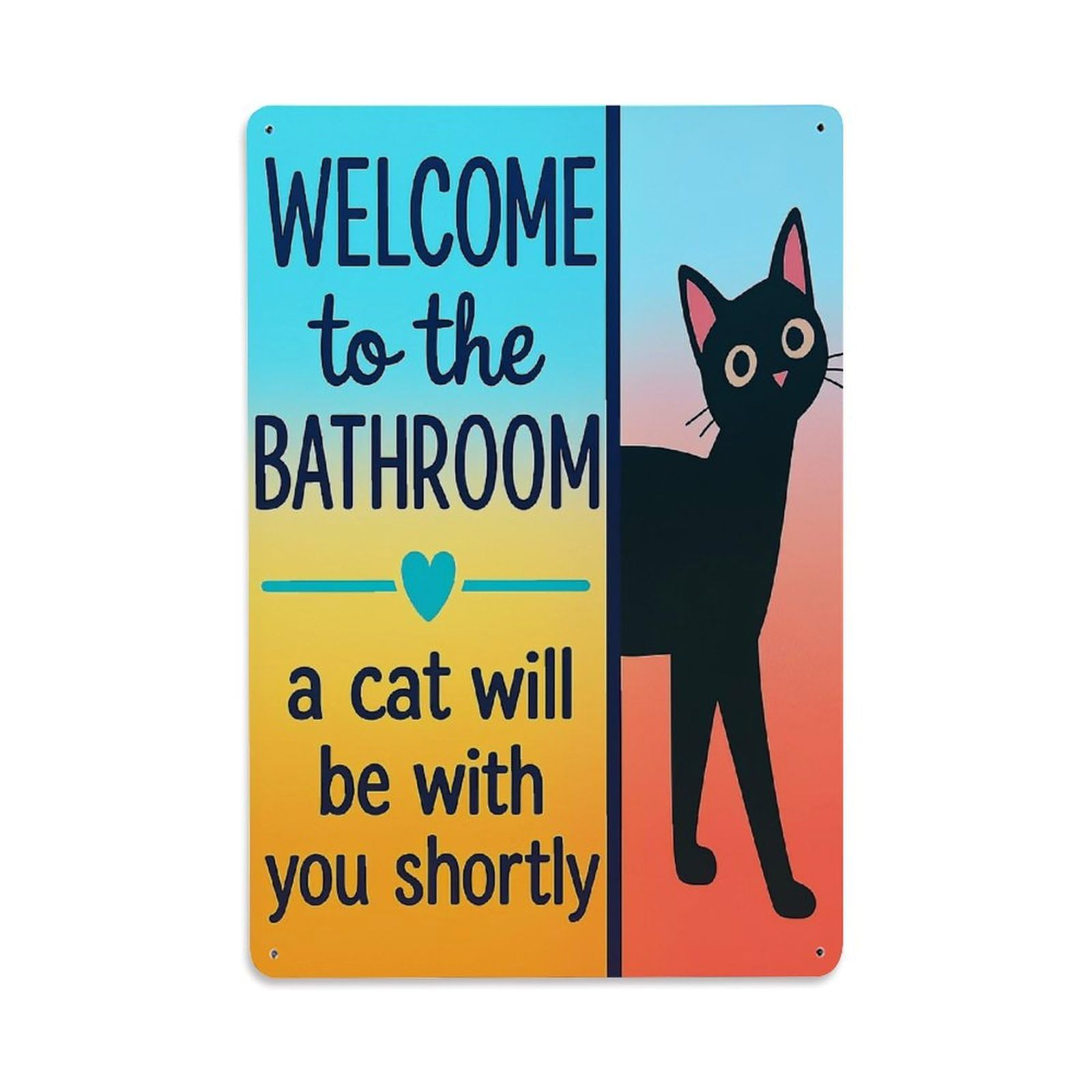 Jdyaojiesheng Vintage Welcome To The Bathroom Cat Will Be With You Shortly Tin Sign Retro Metal Wall Decor Metal Poster, Home Bar Garage Farmhouse Cafe Wall Art Decoration 8X12inches