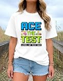 Ace The Test Shirt Level Up Test Day Student Exam Motivation School Gift Tee