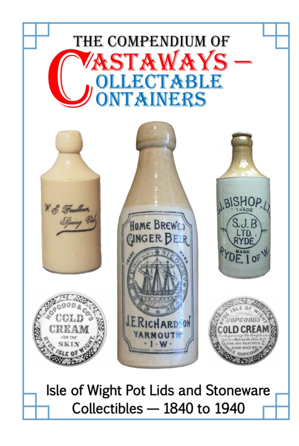 The Compendium of Castaways Collectable Containers (Isle of Wight)