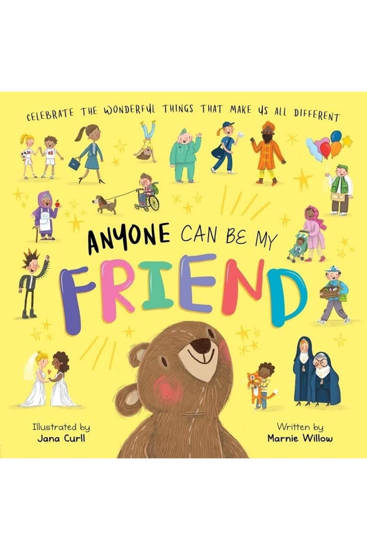Anyone Can Be My Friend