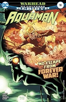 Unknown Binding DC Universe Rebirth Aquaman #18 (2016-) 1st Printing Book