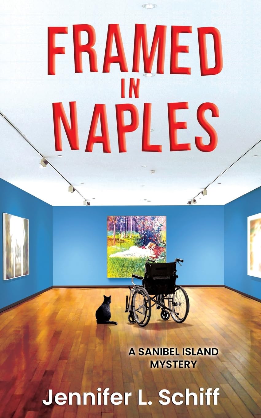 Framed in Naples: A Sanibel Island Mystery: 10