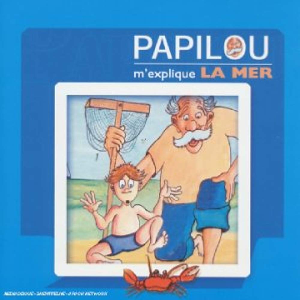 M Explique La Mer [Audio CD] Papilou
