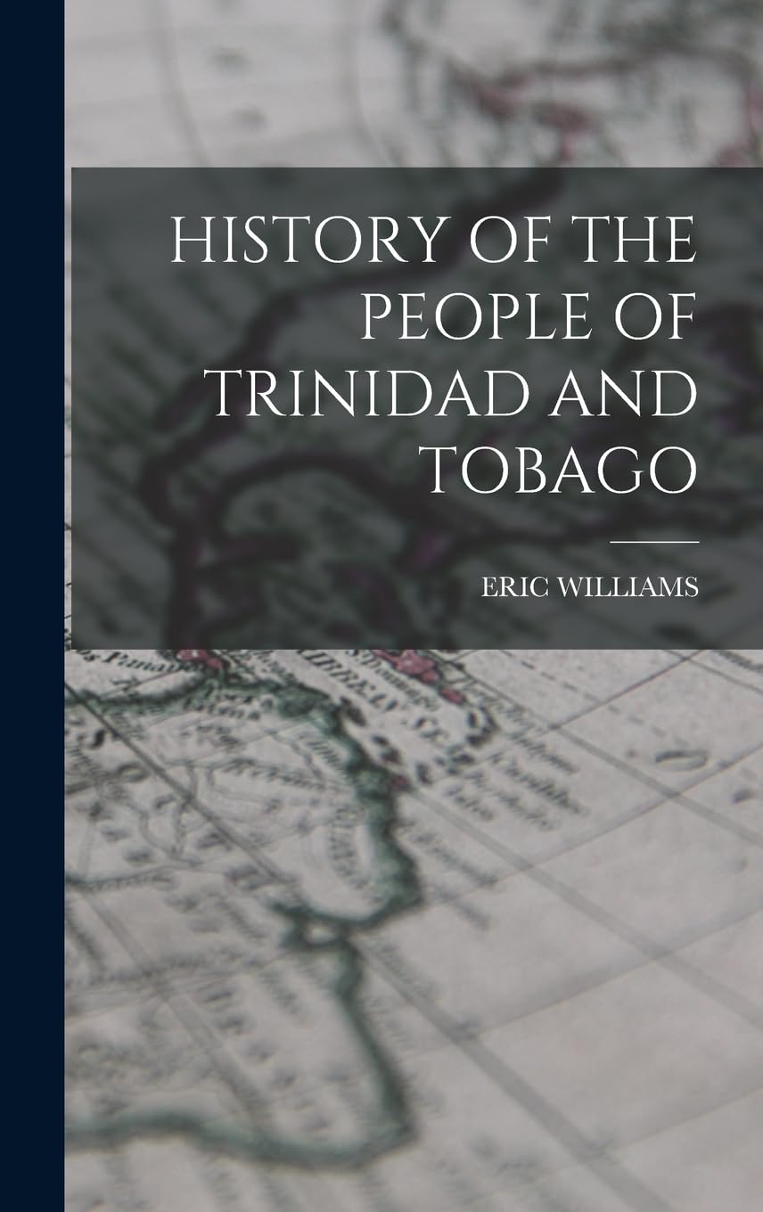 History of the People of Trinidad and Tobago