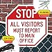 Stop All Visitors Must Report to Main Office Sign, 12