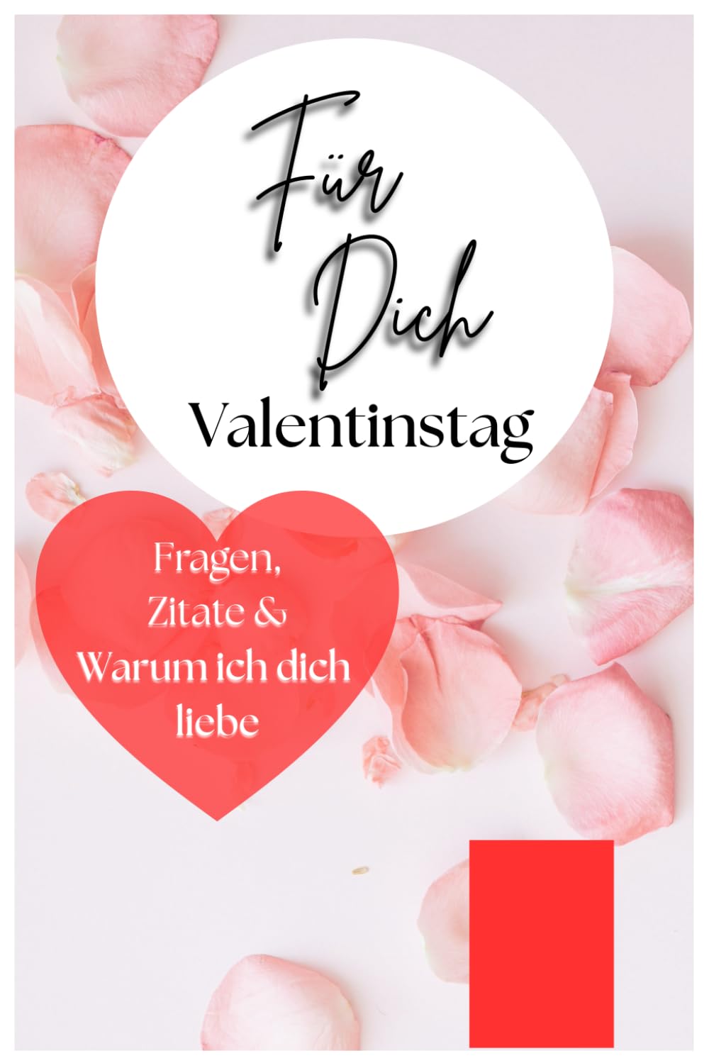 Valentinstag Geschenk für Partner – Für dich: Mein Liebes-Geschenkbuch und Mitmachbuch für Paare: nteraktive Fragen, liebevolle Zitate und persönliche ... Paare, um eure Liebe und Beziehung zu feiern