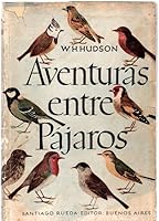 Aventuras entre Pájaros B003XK6J40 Book Cover