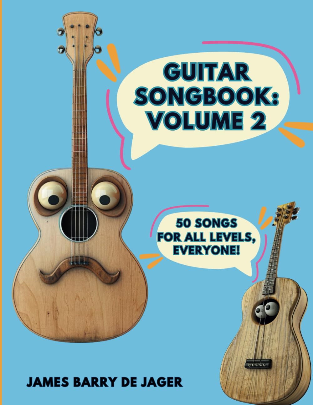 Guitar Songbook: NO TABS, NO SIGHT READING, NO DIFFICULT ANNOTATIONS, STRAIGHT FORWARD CHORD DIAGRAM SONGBOOK.: 50 Timeless Songs For all Levels, Everyone.