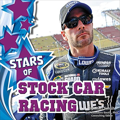 Stars of Stock Car Racing by Gail Saunders-Smith, Mari Schuh episode artwork