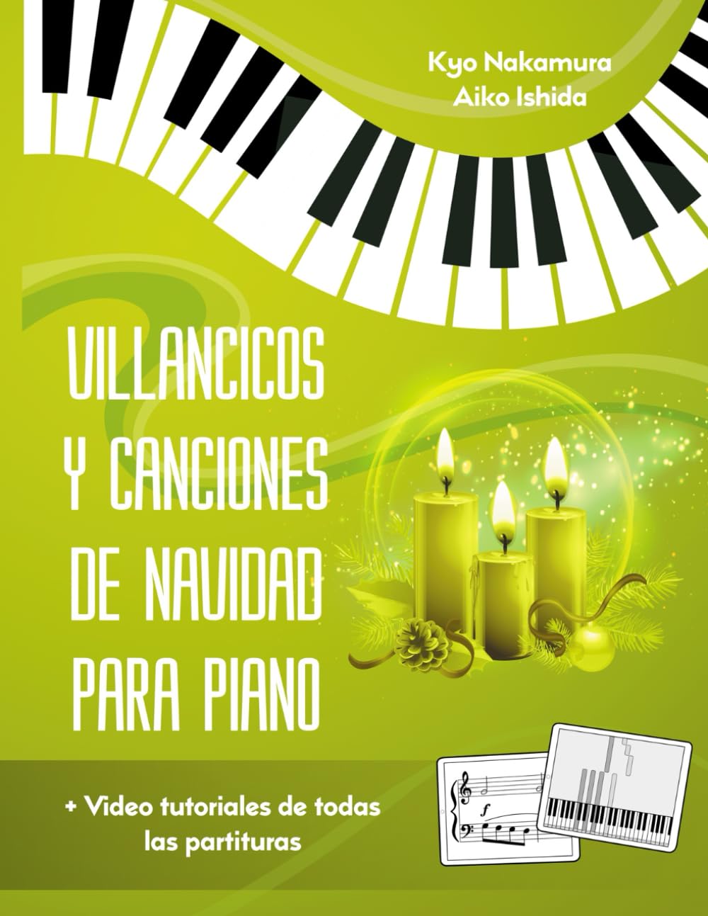 Villancicos y Canciones de Navidad para Piano: Partituras Fáciles