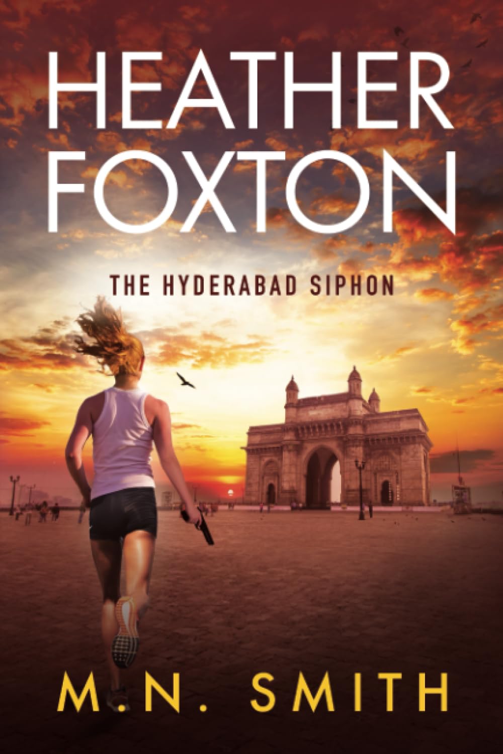 Heather Foxton The Hyderabad Siphon: Volume 2